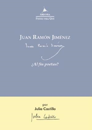 JUAN RAMÓN JIMÉNEZ | 9788488020925 | CASTILLO, JULIA