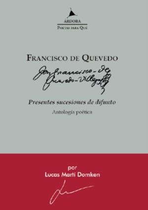 PRESENTES SUCESIONES DE DIFUNTO | 9788488020918 | QUEVEDO, FRANCISCO