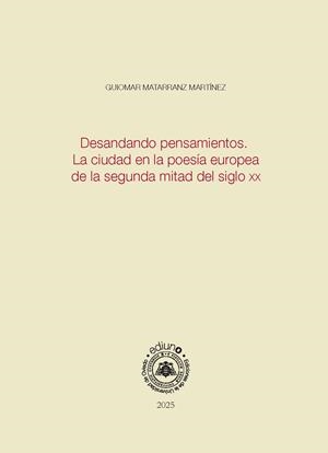 DESANDANDO PENSAMIENTOS | 9791387540494 | MATARRANZ MARTÍNEZ, GUIOMAR