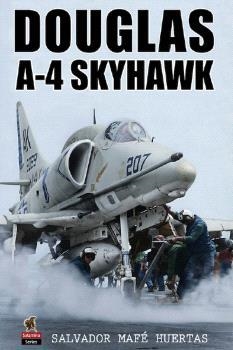 DOUGLAS A-4 SKYHAWK | 9791399070880 | MAFÉ HUERTAS, SALVADOR