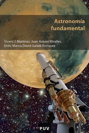 ASTRONOMIA FONAMENTAL | 9788437051277 | MARTINEZ, VICENT J.