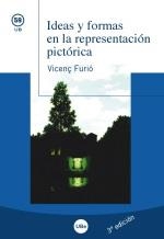 IDEAS Y FORMAS EN LA REPRESENTACIÓN PICTORICA | 9788447534692 | FURIO, VICENÇ