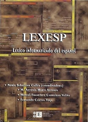 LEXESP. LÉXICO INFORMATIZADO DEL ESPAÑOL (CD-ROM + FOLLETO) | 9788483381878 | SEBASTIÁN GALLÉS, NÚRIA