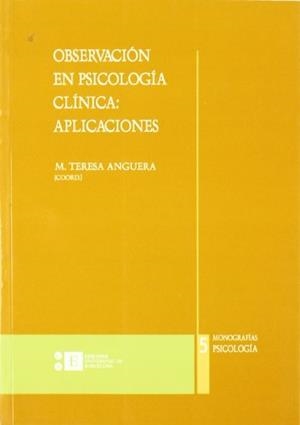 OBSERVACIÓN EN PSICOLOGIA CLÍNICA : APLICACIONES | 9788483381090