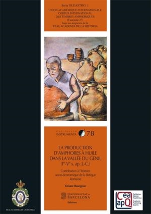 PRODUCTION D’AMPHORES À HUILE DANS LA VALLÉE DU GENIL (IER- VE S. AP. J.-C.), LA | 9788491687443 | BOURGEON, ORIANE