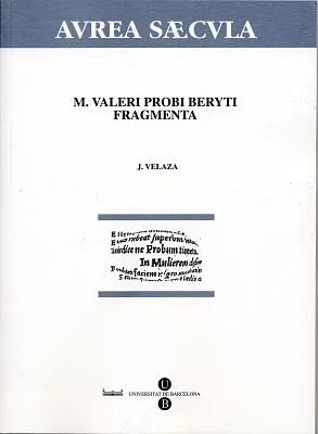 M. VALERI PROBI BERYTI FRAGMENTA | 9798447529499