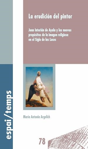 ERUDICIÓN DEL PINTOR, LA | 9788491442707 | ARGELICH, MARIA ANTONIA