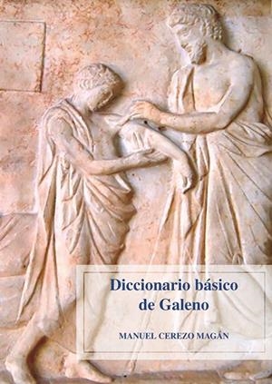 DICCIONARIO BÁSICO DE GALENO | 9788491442189 | CEREZO MAGAN, MANUEL
