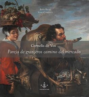 CORNELIS DE VOS PAREJA DE GRANJEROS CAMINO | 9788484096375 | REGA, IVAN / COMPAY, XIMO