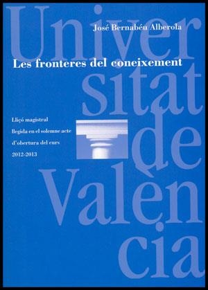 FRONTERES DEL CONEIXEMENT, LES | 9788437088747 | BERNABEU ALBEROLA, JOSÉ