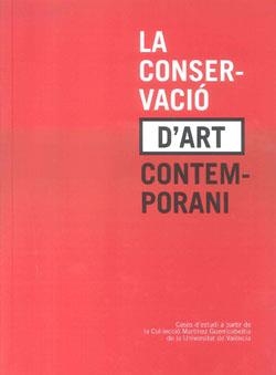 CONSERVACIÓ D'ART CONTEMPORANI | 9788437080550