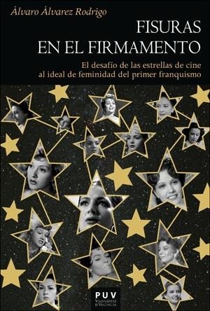 FISURAS EN EL FIRMAMENTO | 9788491349419 | ÁLVAREZ RODRIGO, ÁLVARO