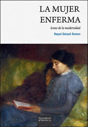 MUJER ENFERMA, LA | 9788411185844 | BAIXAULI ROMERO, RAQUEL