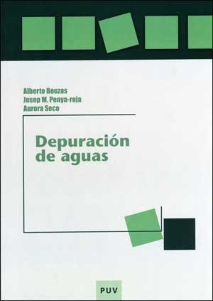 DEPURACION DE AGUAS | 9788437075907 | BOUZAS, ALBERTO