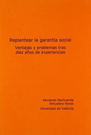 REPLANTEAR LA GARANTIA SOCIAL | 9788437059969 | MARHUENDA, FERNANDO