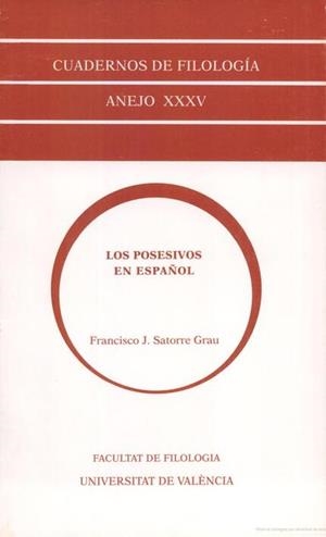 POSESIVOS EN ESPAÑOL | 9788437041698 | SATORRE GRAU, FRANCISCO J.