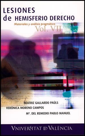 LESIONES DE HEMISFERIO DERECHO VOL.VII | 9788437080970
