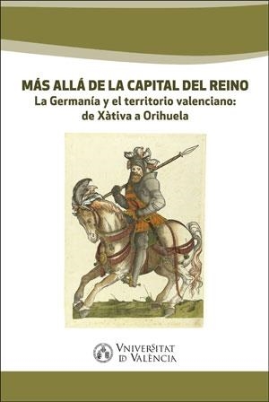 MÁS ALLÁ DE LA CAPITAL DEL REINO | 9788491334484 | VARIOS AUTORES
