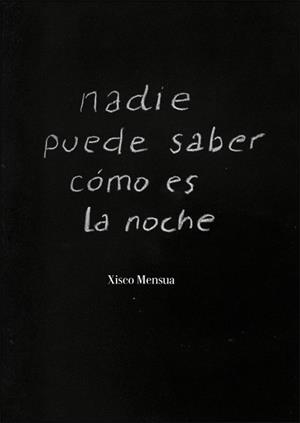 NADIE PUEDE SABER CÓMO ES LA NOCHE | 9788491337195 | VARIOS AUTORES