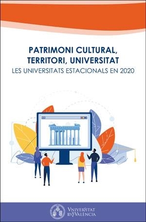 PATRIMONI CULTURAL, TERRITORI, UNIVERSITAT | 9788491334309 | VARIOS AUTORES