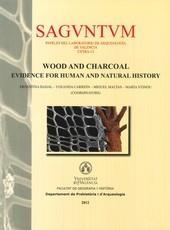 WOOD AND CHARCOAL EVIDENCE POR HUMAN AND NATURAL HISTORY | 9788437090627