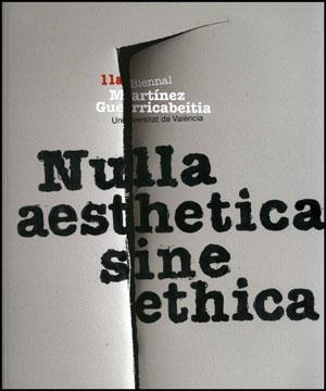 BIENAL 11ª NULLA AESTHETICA SINE ETHICA | 9788437088075 | VARIOS AUTORES