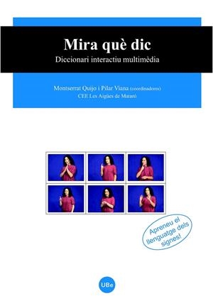 MIRA QUE DIC | 9788447531752 | QUIJO I CORTADA, MONTSERRAT/VIANA I GORRIZ, PILAR/CEE. LES AIGÜES DE MATARÓ