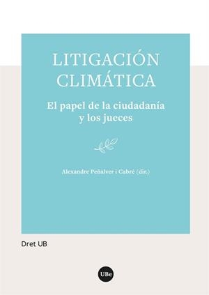LITIGACIÓN CLIMÁTICA | 9788410500464 | VARIOS AUTORES