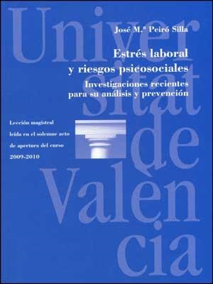 ESTRES LABORAL Y RIESGOS PSICOSOCIALES | 9788437074801 | PEIRO SILLA, JOSE Mª