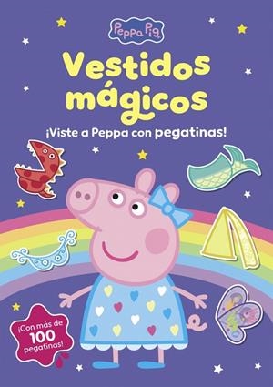 VESTIDOS MÁGICOS, LOS. CUADERNO DE PEGATINAS (PEPPA PIG. CUADERNO DE ACTIVIDADES) | 9788448873424 | HASBRO