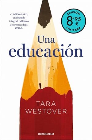 EDUCACIÓN, UNA (EDICIÓN LIMITADA · VERANO) | 9788466376655 | WESTOVER, TARA