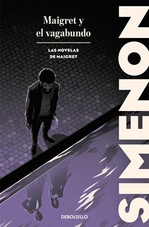 MAIGRET Y EL VAGABUNDO (LAS NOVELAS DE MAIGRET) | 9788466388443 | SIMENON, GEORGES