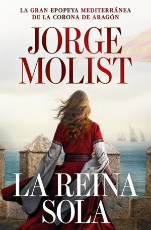 REINA SOLA, LA | 9788466381512 | MOLIST, JORGE