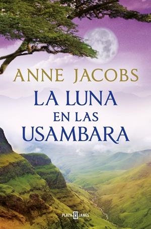 LUNA EN LAS USAMBARA, LA (SUEÑOS DE ÁFRICA 2) | 9788401028960 | JACOBS, ANNE