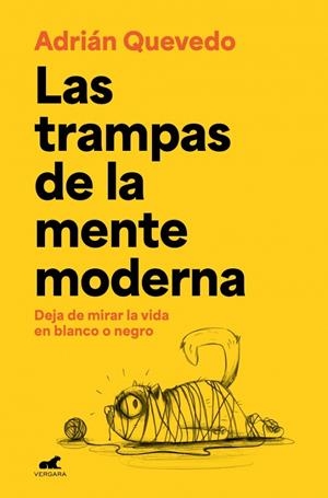 TRAMPAS DE LA MENTE MODERNA, LAS | 9788419820884 | QUEVEDO, ADRIÁN