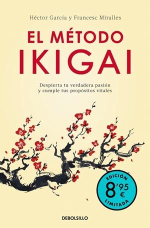 MÉTODO IKIGAI, EL (EDICIÓN LIMITADA · VERANO) | 9788466392228 | MIRALLES, FRANCESC / GARCÍA, HÉCTOR (KIRAI)