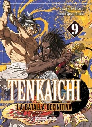 TENKAICHI : LA BATALLA DEFINITIVA 09 | 9788419819970 | NAKAMARU, YOSUKE / AZUMA, KYÔTARÔ