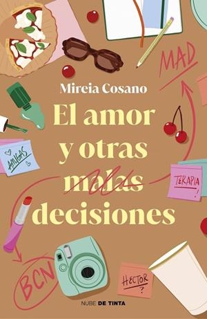 AMOR Y OTRAS MALAS DECISIONES, EL | 9788419514912 | COSANO, MIREIA (@PSICOCIEY)