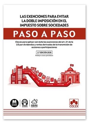 EXENCIONES PARA EVITAR LA DOBLE IMPOSICIÓN EN EL IMPUESTO SOBRE SOCIEDADES, LAS | 9791370118860