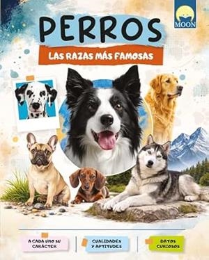 PERROS. LAS RAZAS MAS FAMOSAS | 9791256431755 | BARBIERI, GIULIA