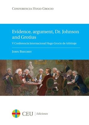 EVIDENCE ARGUMENT DR JOHNSON AND GROTIU | 9788415382560 | BEECHEY, JOHN