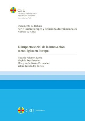 IMPACTO SOCIAL DE LA INNOVACIÓN TECNOLÓGICA EN EUROPA, EL | 9788417385583 | PALOMO ZURDO, RICARDO JAVIER / REY PAREDES, VIRGINIA / GUTIÉRREZ FERNÁNDEZ, MILAGROS