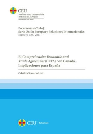 COMPREHENSIVE ECONOMIC AND TRADE AGREEMENT (CETA) CON CANADÁ, EL | 9788418463259 | SERRANO LEAL, CRISTINA