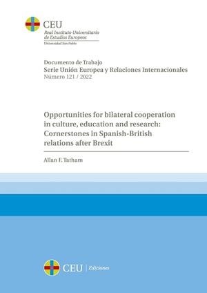 OPPORTUNITIES FOR BILATERAL COOPERATION IN CULTURE, EDUCATION AND RESEARCH | 9788419111012 | TATHAM, ALLAN FRANCIS