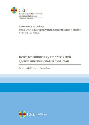 DERECHOS HUMANOS Y EMPRESAS, UNA AGENDA INTERNACIONAL EN EVOLUCIÓN | 9788419111098 | GALIMBERTI DÍAZ-FAES, SANDRA
