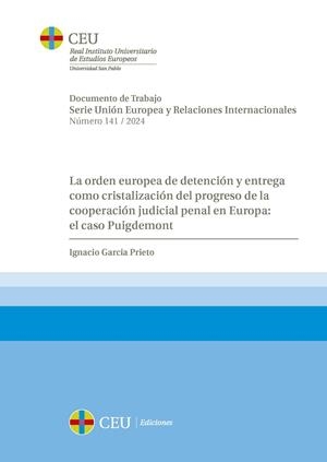 ORDEN EUROPEA DE DETENCIÓN Y ENTREGA COMO CRISTALIZACIÓN DEL PROGRESO DE LA COOPERACIÓN JUDICIAL PENAL EN EUROPA, LA | 9788419976376 | GARCÍA PRIETO, IGNACIO
