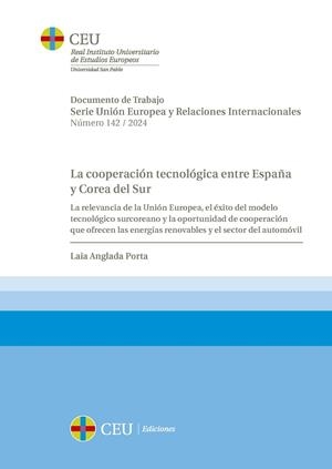 COOPERACIÓN TECNOLÓGICA ENTRE ESPAÑA Y COREA DEL SUR, LA | 9788419976413 | ANGLADA PORTA, LAIA