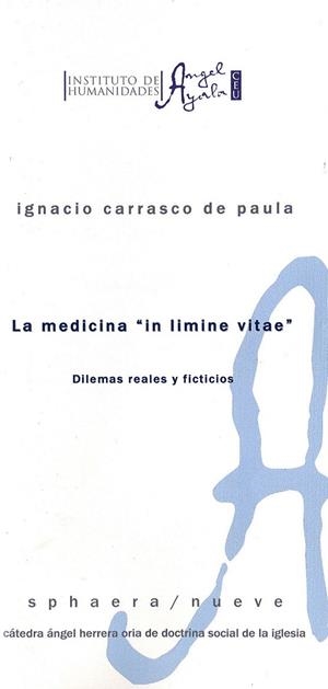 MEDICINA  "IN LIMINE VITAE", LA | 9788486117177 | CARRASCO DE PAULA, IGNACIO