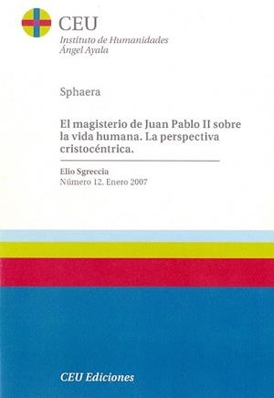 MAGISTERIO DE JUAN PABLO II SOBRE LA VIDA HUMANA, EL | 9788486117917 | SGRECCIA, ELIO