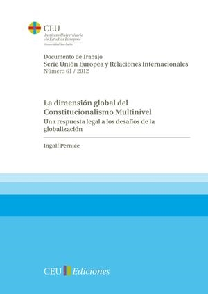 DIMENSIÓN GLOBAL DEL CONSTITUCIONALISMO MULTINIVEL, LA | 9788415382409 | PERNICE, INGOLF